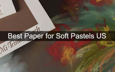 Best Paper for Soft Pastels