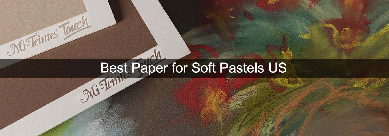 Best paper for oil pastels ? 