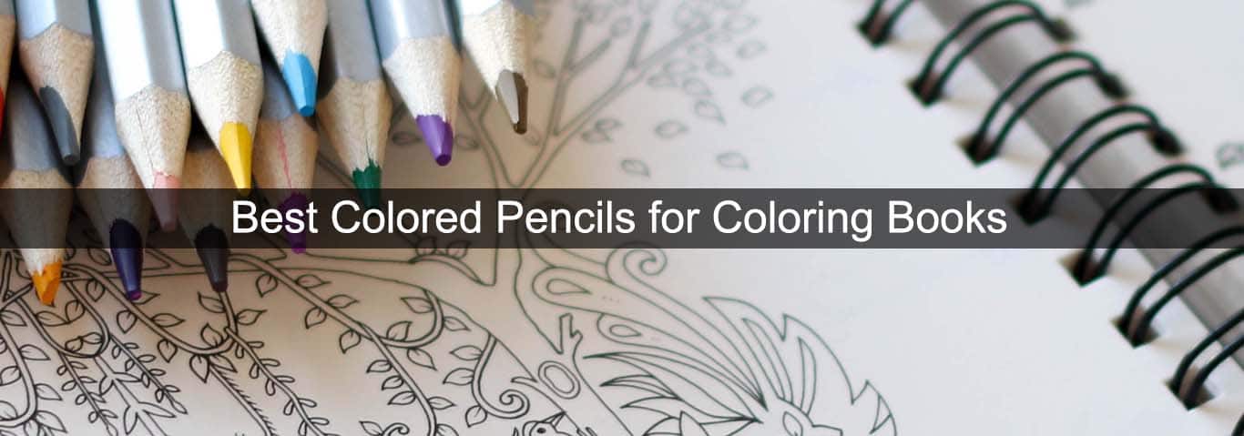 Best Colored Pencils For Coloring Books