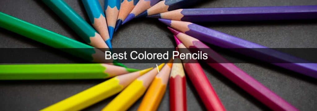 Best Colored Pencils UK