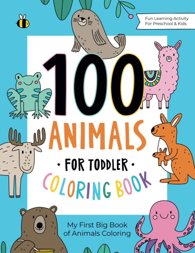 100 Animals for Toddler Coloring Book main image