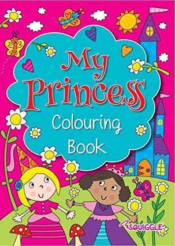 Squiggle - Girls My Princess & Ballerina A4 Colouring Books my princess