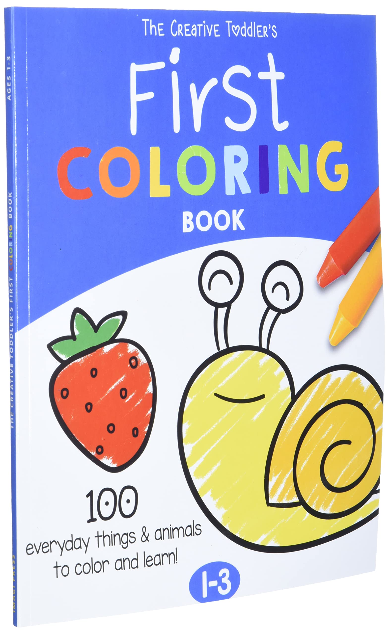The Creative Toddler’s First Coloring Book front