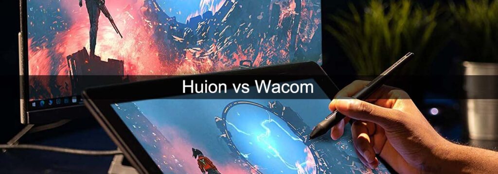 Huion vs Wacom