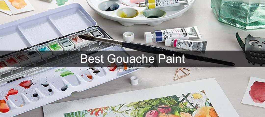 Best Gouache Paint