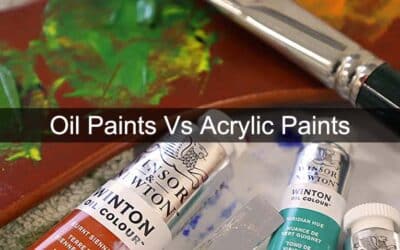 Oil Paints Vs Acrylic Paints