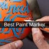 Best Paint Marker