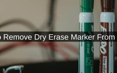 How to Remove Dry Erase Marker From Plastic