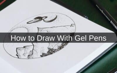 How to Draw With Gel Pens