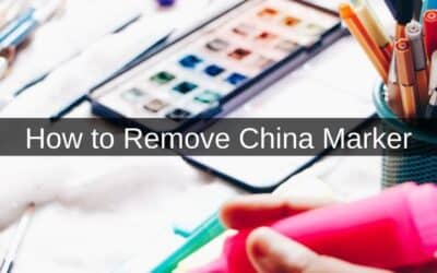 How to Remove China Marker