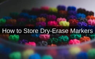 How to Store Dry-Erase Markers