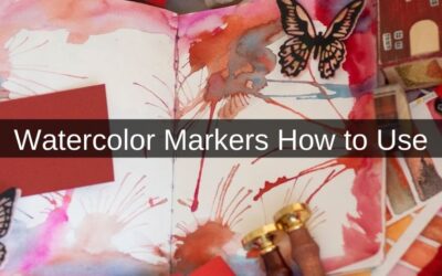 Watercolor Markers How to Use