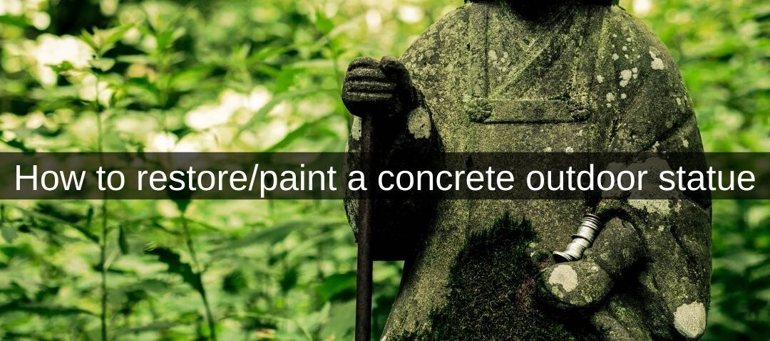 How to restore/paint a concrete outdoor statue