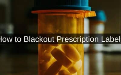 How to Blackout Prescription Labels